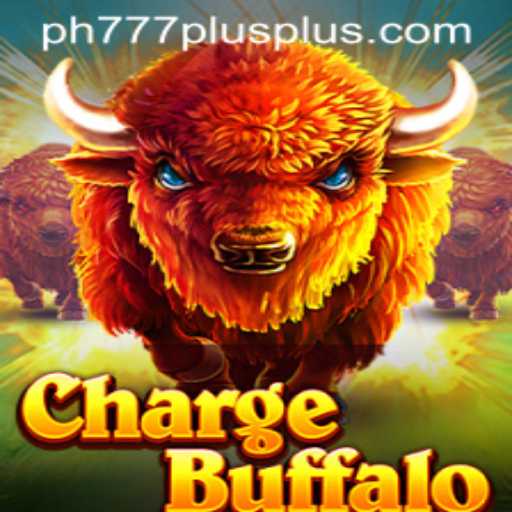 Unleash the Wild with ChargeBuffalo and Discover the Thrills of Ph777 Plus