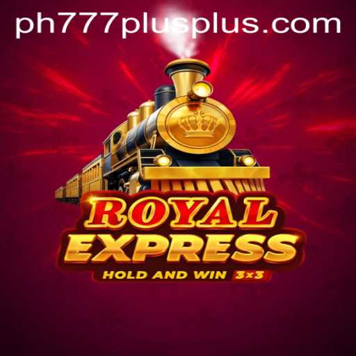 Discovering RoyalExpress: The Innovative Game Making Waves with Ph777 Plus